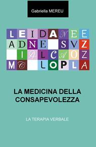 La medicina della consapevolezza. La terapia verbale