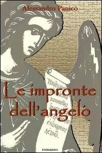 Le impronte dell'angelo - Alessandro Panico - copertina