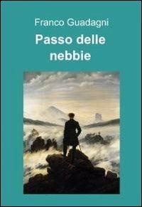 Passo delle nebbie - Franco Guadagni - copertina