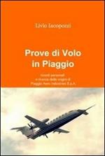 Prove di volo in Piaggio