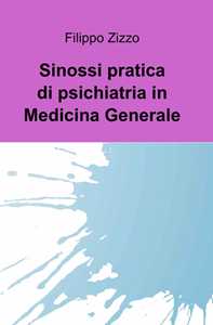 Image of Sinossi pratica di psichiatria in medicina generale