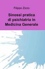 Sinossi pratica di psichiatria in medicina generale