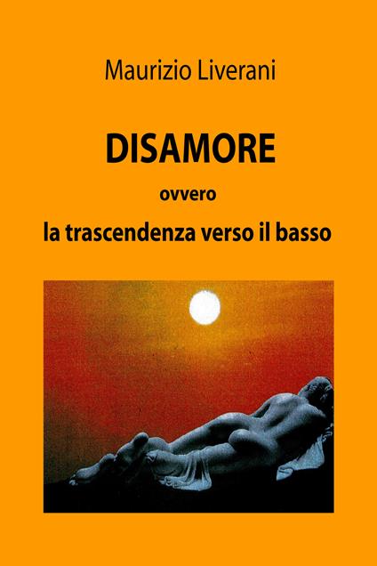 Disamore - Maurizio Liverani - ebook