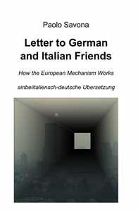 Image of Letter to German and Italian friends. How the European mechanism works