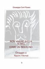 Non vivere sulla Terra come un inquilino