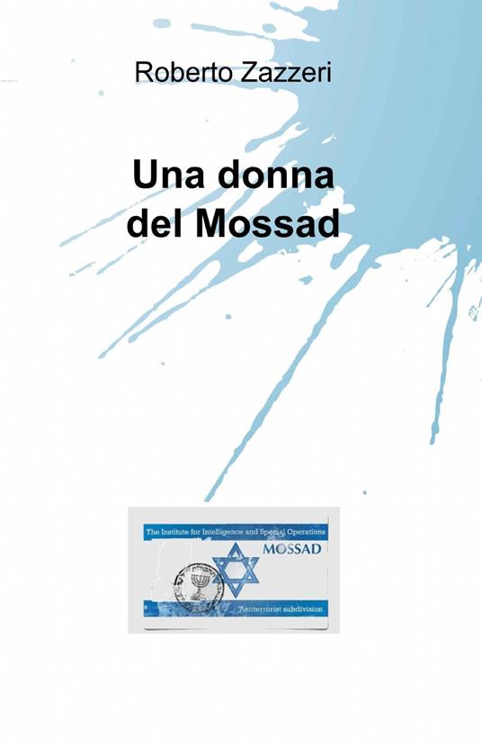 Una donna del Mossad - Roberto Zazzeri - copertina