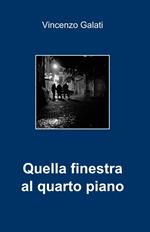 Quella finestra al quarto piano