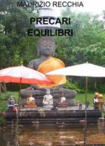 Precari equilibri