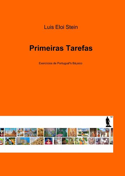 Primeiras tarefas - Luís Eloi Stein - copertina