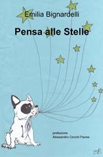 Pensa alle stelle