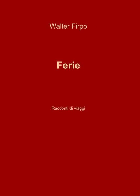 Ferie - Walter Firpo - copertina