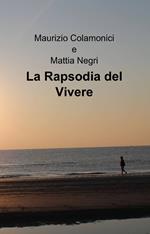 La rapsodia del vivere