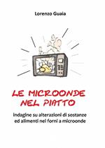 Le microonde nel piatto