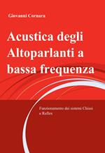 Acustica degli altoparlanti a bassa frequenza