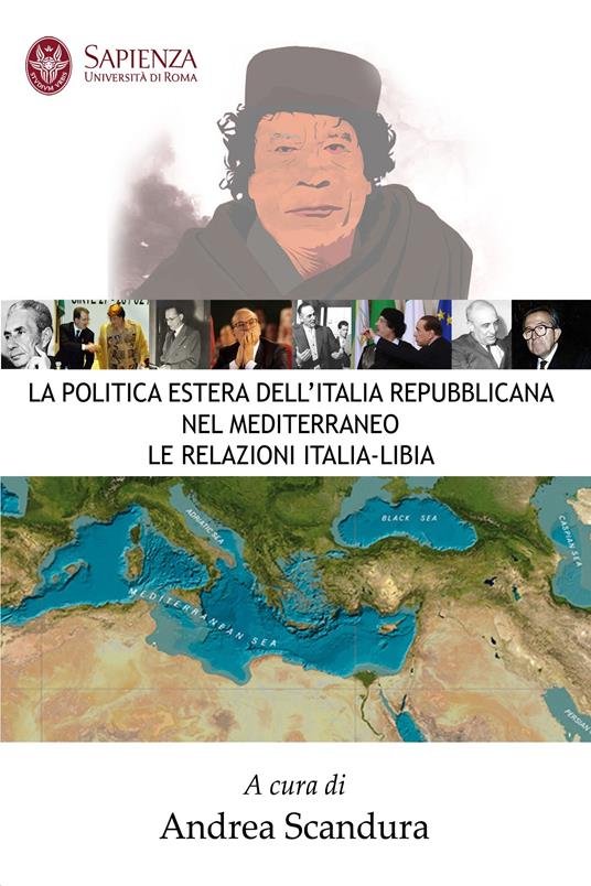 La politica estera dell'Italia Repubblicana nel Mediterraneo - Andrea Scandura - ebook