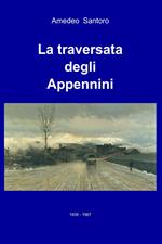 La traversata degli Appennini