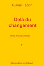 Delà du changement