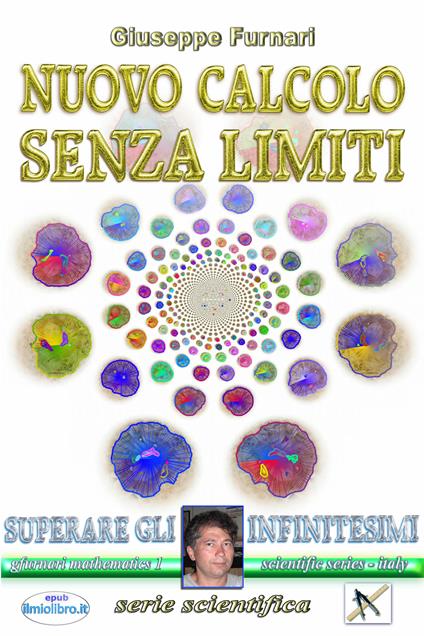 Nuovo calcolo senza limiti - Giuseppe Furnari - ebook