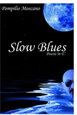 Slow blues