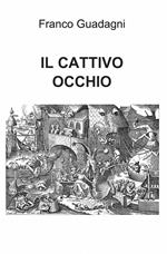 Il cattivo occhio