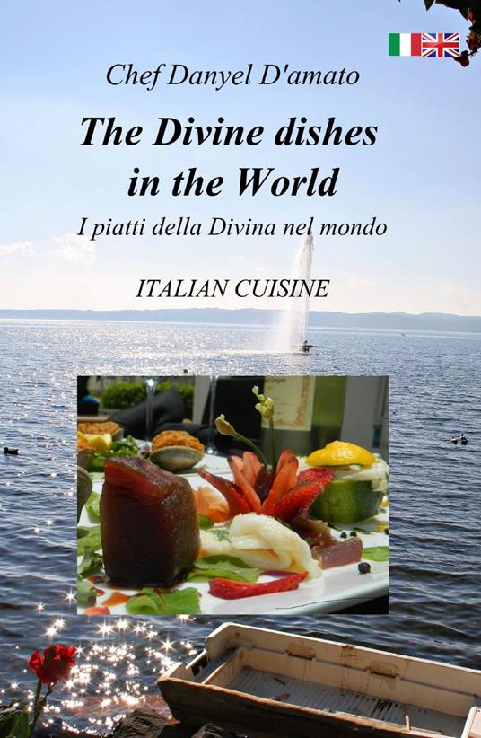 The divine dishes in the world - Danyel D'Amato - copertina