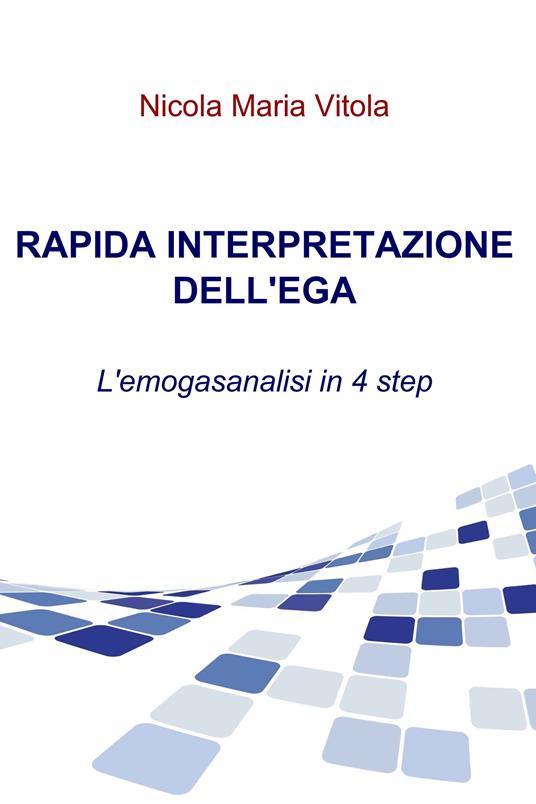 Rapida interpretazione dell'EGA - Nicola Maria Vitola - ebook