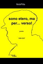 Sono etero, ma per... verso!