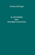 Il sentiero del pensier nascosto