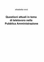 Questioni attuali in tema di telelavoro nella pubblica amministrazione