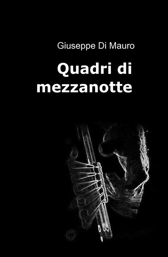 Quadri di mezzanotte - Giuseppe Di Mauro - copertina