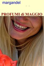 Profumi di maggio