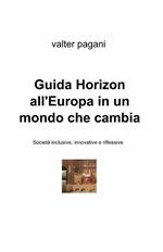 Guida Horizon all'Europa in un mondo che cambia