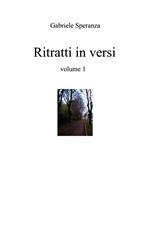 Ritratti in versi. Vol. 1