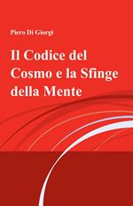 Il codice del cosmo e la sfinge della mente