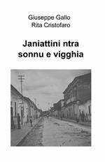 Janiattini ntra sonnu e vigghia