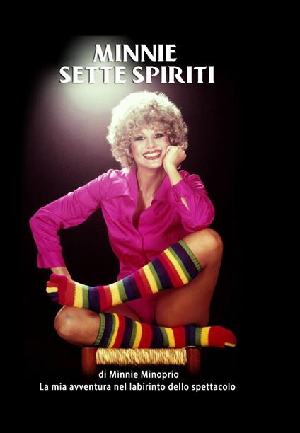 Minnie sette spiriti - Minnie Minoprio - copertina