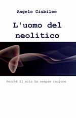 L' uomo del neolitico