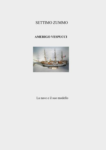 Amerigo Vespucci - Settimo Zummo - copertina