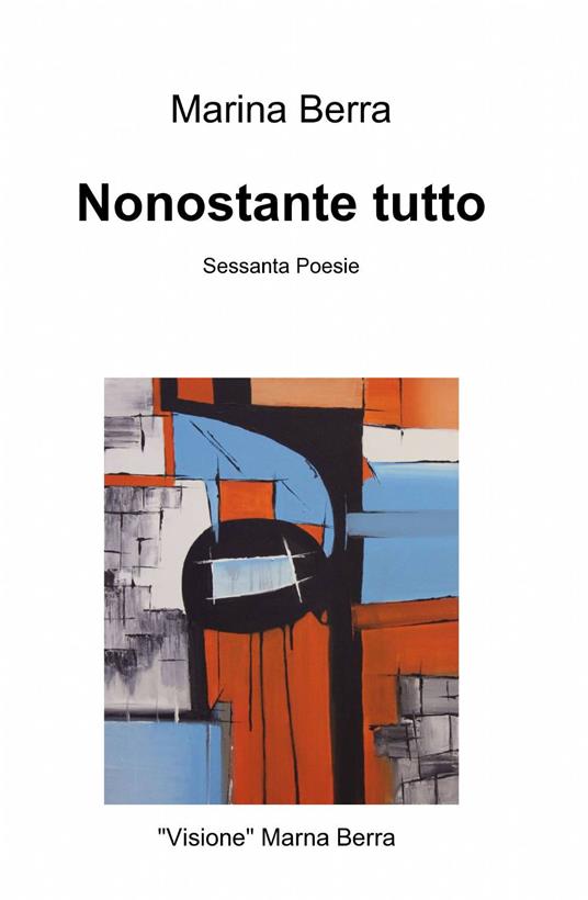 Nonostante tutto - Marina Berra - copertina