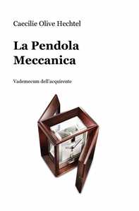 Image of La pendola meccanica