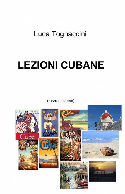 Lezioni cubane - Luca Tognaccini - copertina