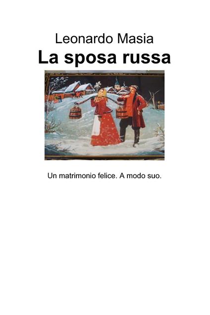 La sposa russa - Leonardo Masia - ebook