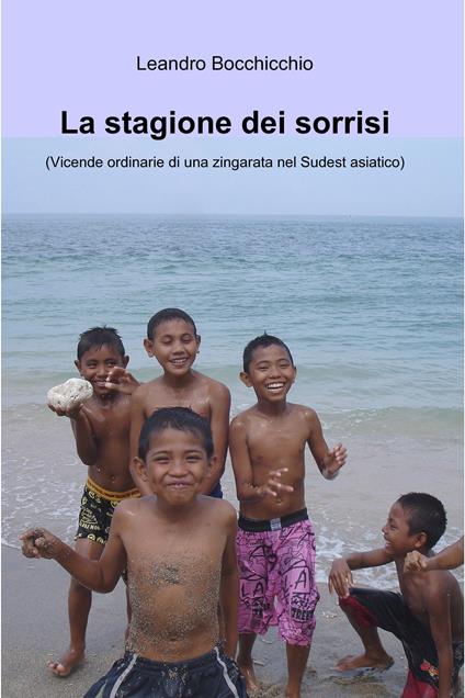 La stagione dei sorrisi - Leandro Bocchicchio - ebook