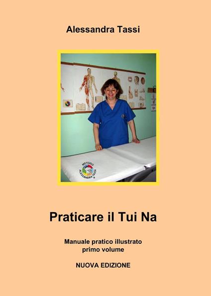 Praticare il Tui Na - Alessandra Tassi - copertina