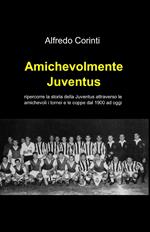 Amichevolmente Juventus