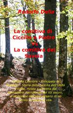 La comitiva di Ciccilla e Pietro vs la comitiva dei Savoia