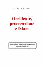 Occidente, procreazione e Islam