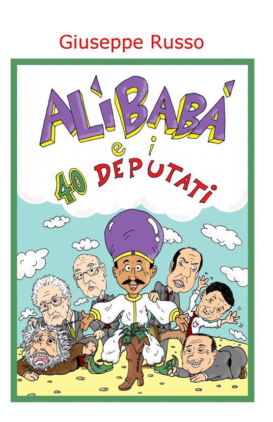 Alibaba e i 40 deputati - Giuseppe Russo - copertina