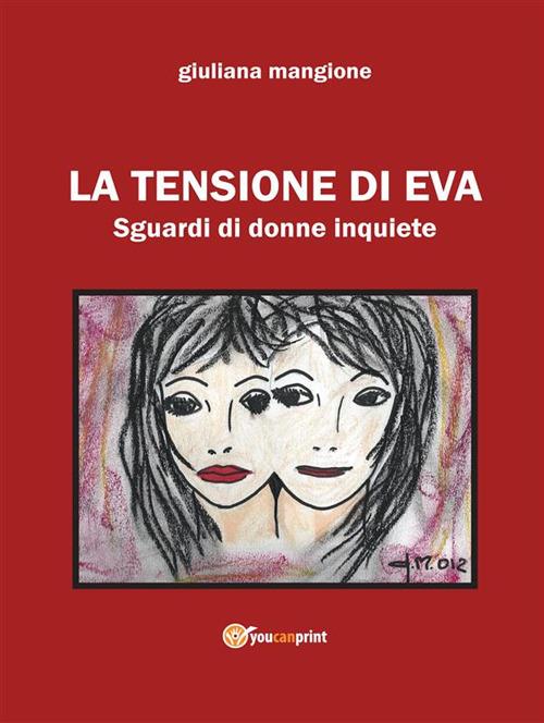 La tensione di Eva - Giuliana Mangione - ebook