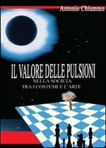 Il valore delle pulsioni nella società tra i costumi e l'arte